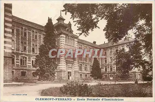 Cartes postales Clermont Ferrand Ecole Normale d'Institutrices