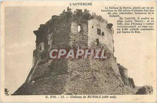 Cartes postales L'Auvergne Le Chateau de Murols plante sur un pic basaltique