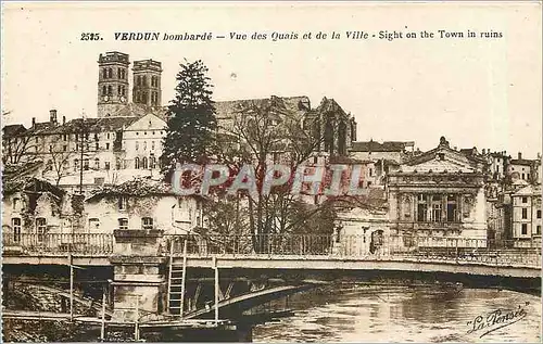 Cartes postales Verdun Bombarde Vue des Quais et de la Ville