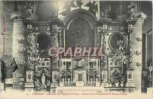 Cartes postales Limoges Interieur de l'Eglise St Pierre L'Autel de la Chapelle de la Sainte Vierge
