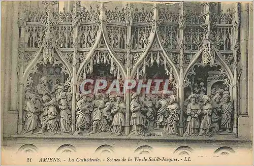 Cartes postales Amiens La Cathedrale Scenes de la Vie de Saint Jacques