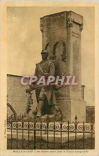 Cartes postales Mailly le Camp a ses enfants morts pour la France