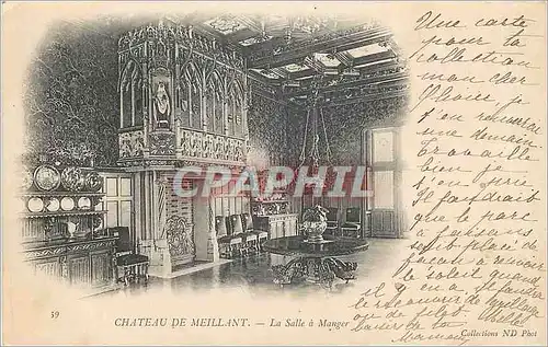 Ansichtskarte AK Chateau de Meillant La Salle a Manger Carte precurseur