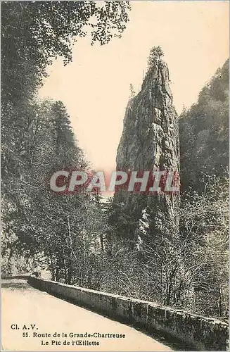 Cartes postales Route de la Grande Chartreuse Le Pic de l'Ceillette