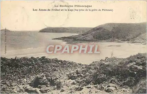 Cartes postales La Bretagne Pittoresque Les Amas de Frehel et le Cap