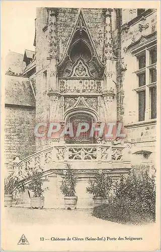 Ansichtskarte AK Chateau de Cleres Seine Inf Porte des Seigneurs