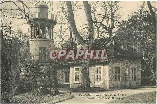 Cartes postales Versailles Hameau de Trianon La Laiterie et la Tour de Trianon La Laiterie et la Tour de Malboro