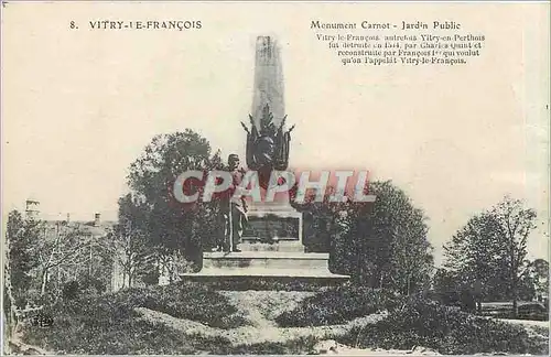 Cartes postales Vitry le Francois Monument Carnot Jardin Public