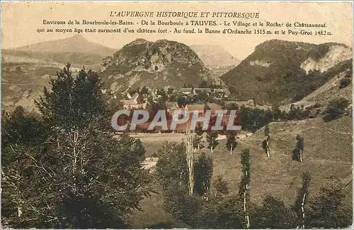 Cartes postales L'Auvergne Historeique et Pittoresque Environs de la Bourboule les Bains De la Bourboule a Tauve