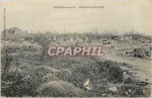 Cartes postales Verdun Bombarde Fresnes en Woevre