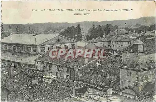 Cartes postales La Grande Guerre 1914 18 Bobbardement de Verdun