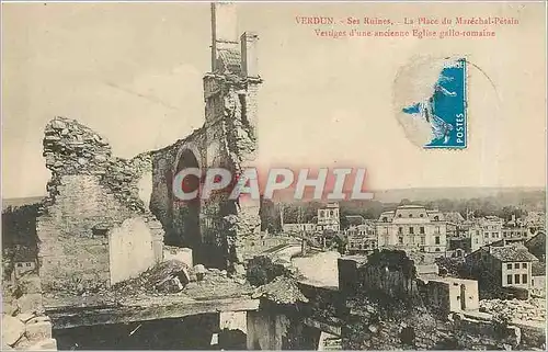 Ansichtskarte AK Verdun Ses Ruines La Place du Marechal Petain Vestiges d'une ancienne Eglise gallo romaine