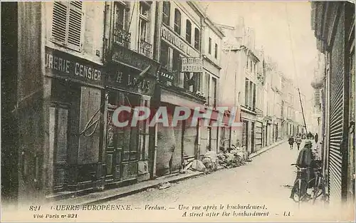 Cartes postales Guerre Europeenne Verdun Une rue apres le Bombardement Serrurerie Censier