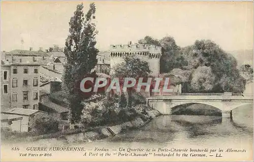 Ansichtskarte AK Guerre Europeenne Verdun Un Quartier de la Porte Chaussee bombarde par les Allemands