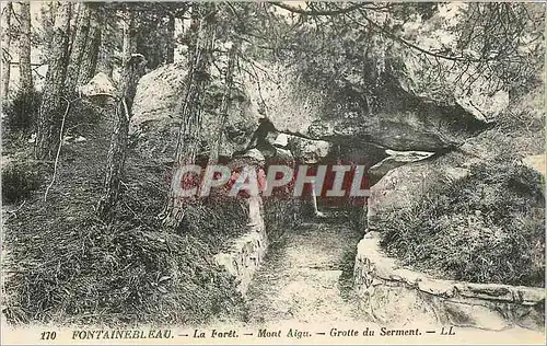 Cartes postales Fontainebleau La Foret Mont Aigu Grotte du Serment