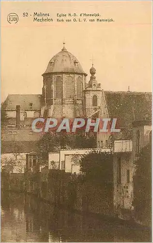 Cartes postales Malines Eglise ND d'Hanswljck