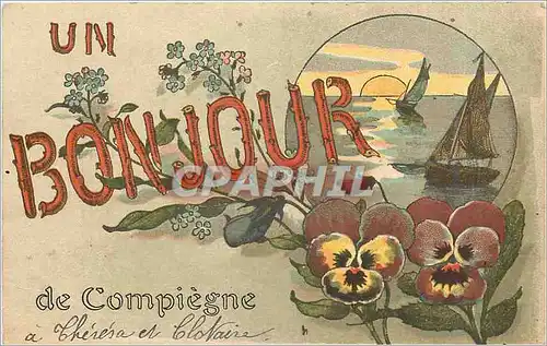 Cartes postales Un Bonjour de Compiegne