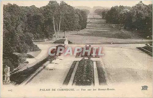 Ansichtskarte AK Palais de Compiegne Vue sur les Beaux Monts