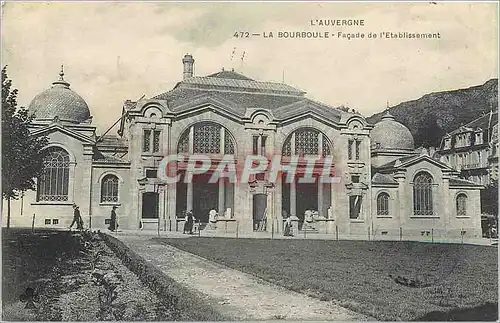 Cartes postales La Bourboule Facade de l'Etablissement