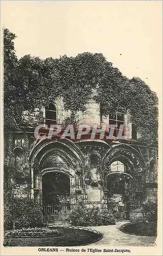 Cartes postales Orleans Ruines de l'Eglise Saint Jacques