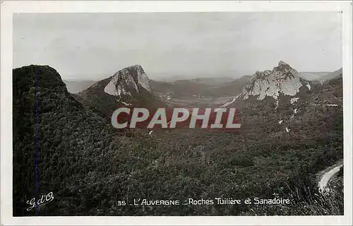 Ansichtskarte AK L'Auvergne Roches Tuiliere et Sanadoire