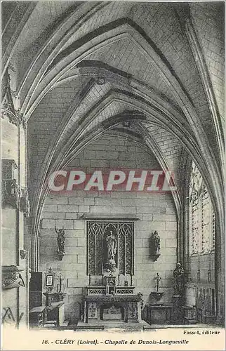 Cartes postales Clery Loiret Chapelle de Dunois Longueville