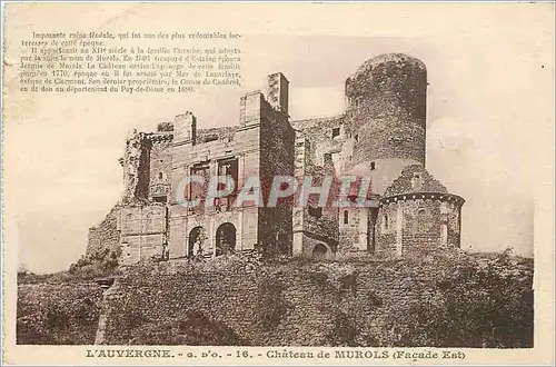 Cartes postales L'Auvergne G d'O Chateau du Murols Facade Est