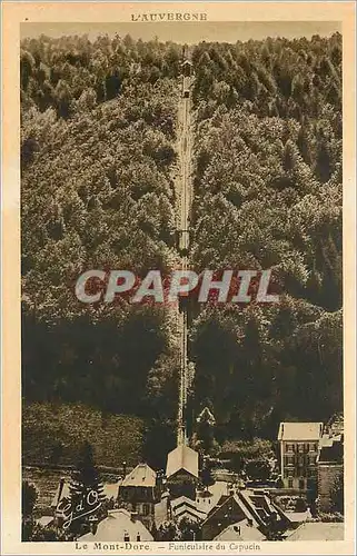 Ansichtskarte AK L'Auvergne Le Mont Dore Funiculaire Capucin