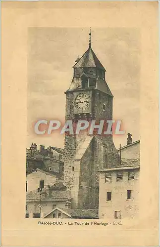 Cartes postales Bar le Duc La Tour de l'Horloge