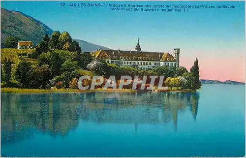 Cartes postales Aix les Bains L'Abbaye d'Hautecombe