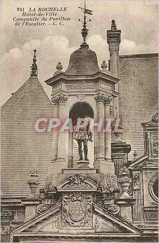 Cartes postales La Rochelle Hotel de Ville Campanile du Pavillon de l'Escalier
