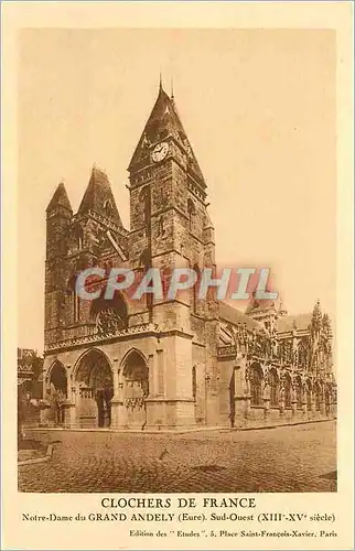 Cartes postales Clochers de France Notre Dame du Grand Andely Eure