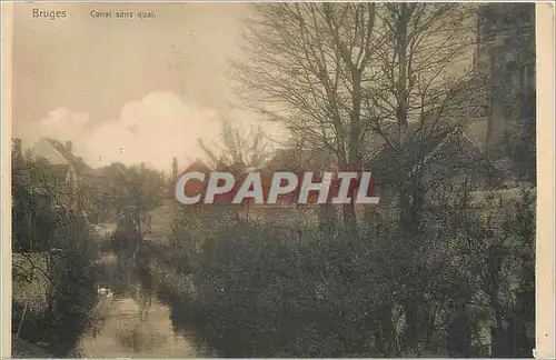 Cartes postales Bruges Canal sans quai