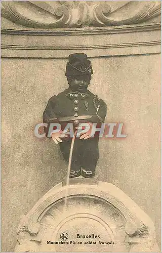 Ansichtskarte AK Bruxelles Manneken Pis en soldat Francais