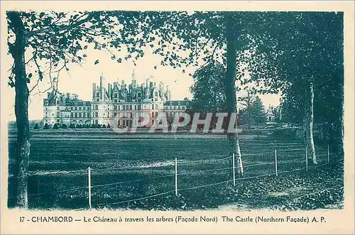 Cartes postales Chambord Le Chateau a travers les arbres Facade Nord