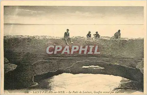 Ansichtskarte AK Saint Palais sur Mer Le Puits de Lauture Gouffre creuse par l'Ocean