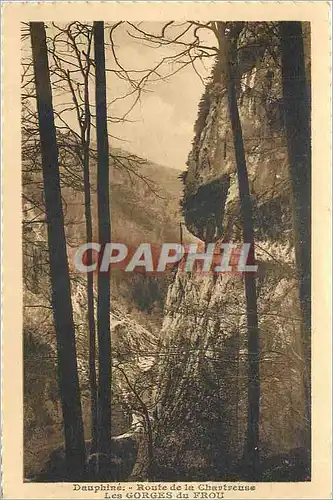 Cartes postales Dauphine Route de la Chartreuse Les Gorges du Frou
