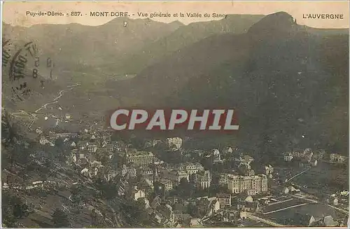 Cartes postales Puy de Dome Mont Dore vue generale et la Vallee du Sancy L'Auvergne