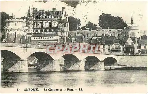 Cartes postales Amboise le chateau et le Pont