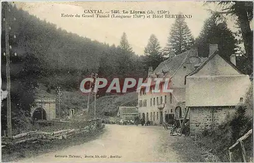 Cartes postales Cantal le Lioran entree du grand tunnel et hotel Bertrand