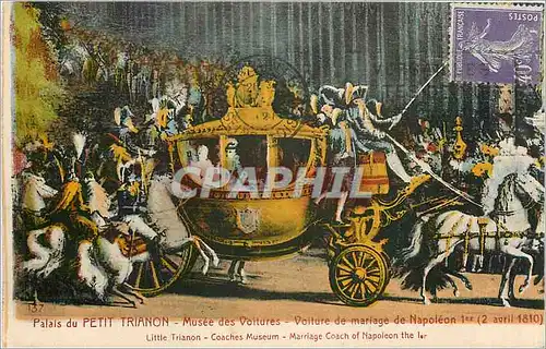 Ansichtskarte AK Palais du Petit Trianon Musee des voitures Voiture de mariage de Napoleon 1er 2 avril 1810