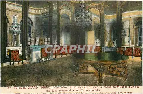 Cartes postales Palais du Grand Trianon le Salon des Glaces et la Table en chene de Malabar d'un seul morceau