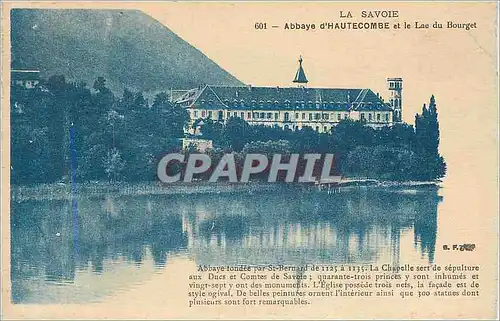 Cartes postales La Savoie Abbaye d'Hautecombe et le Lac du Bourget