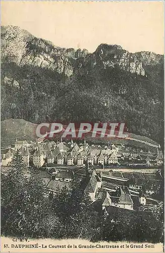 Cartes postales Dauphine le Couvent de la Grande Chartreuse et le Grand Som