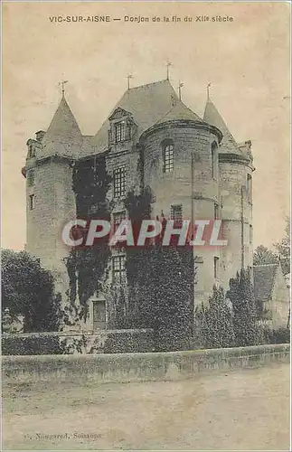 Cartes postales Vic sur Aisne Donjon de la fin du XII siecle