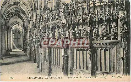 Ansichtskarte AK Cathedrale de Chartres Pourtour du Choeur XVI siecle