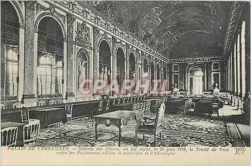 Ansichtskarte AK Palais de Versailles Galerie des Glaces ou fut signe le 28 Juin 1919 le traite de Paix entre les