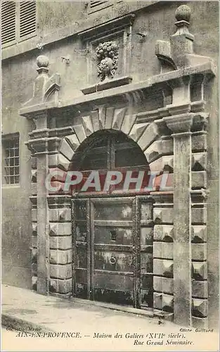 Cartes postales Aix en Provence Maison des Galices XVII siecle rue grand seminaire