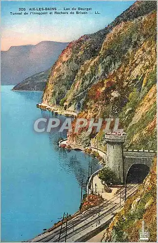Cartes postales Aix les Bains lac du Bourget tunnel de l'Innocent et rochers de Brison