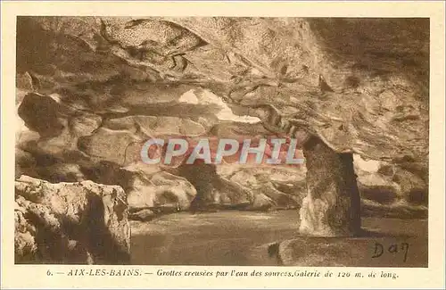 Cartes postales Aix les Bains Grottes creusees par l'eau des sources galerie de 120 m de long